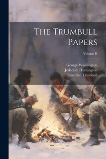 Front cover_The Trumbull Papers; Volume II