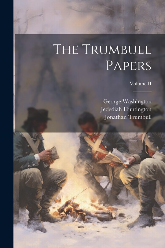 Front cover_The Trumbull Papers; Volume II