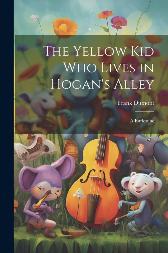 Couverture_The Yellow kid who Lives in Hogan's Alley
