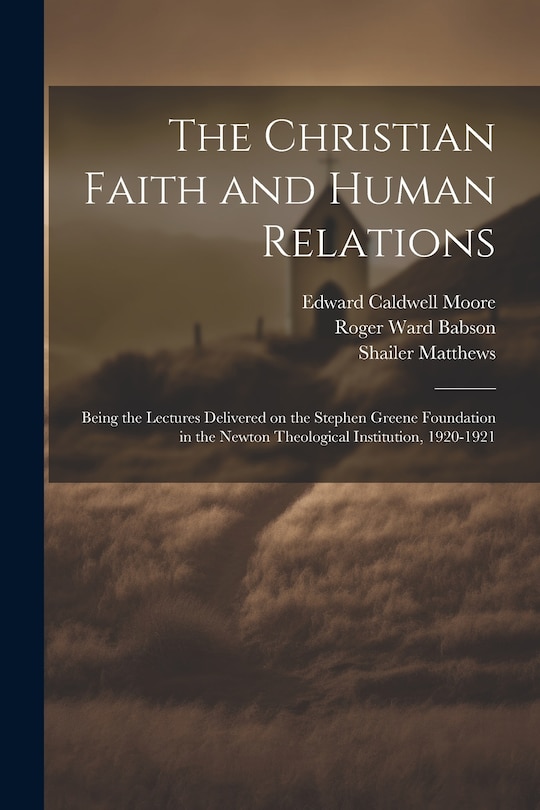 Front cover_The Christian Faith and Human Relations