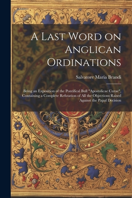 Front cover_A Last Word on Anglican Ordinations