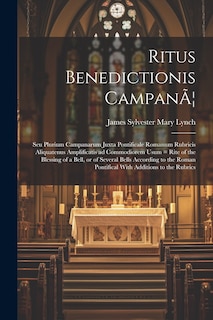 Couverture_Ritus Benedictionis CampanÃ]