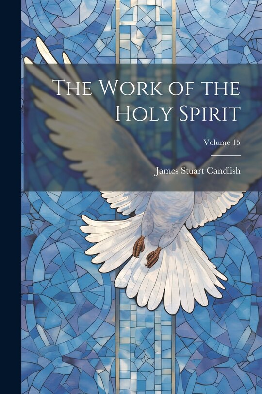 Couverture_The Work of the Holy Spirit; Volume 15