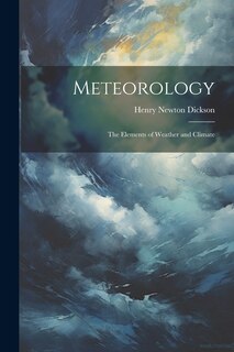 Couverture_Meteorology; the Elements of Weather and Climate
