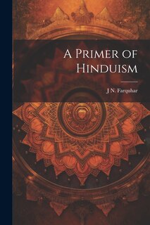 Front cover_A Primer of Hinduism