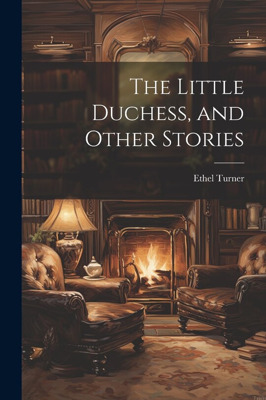 Front cover_The Little Duchess, and Other Stories
