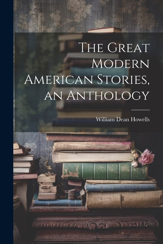 Front cover_The Great Modern American Stories, an Anthology