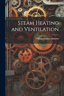 Couverture_Steam Heating and Ventilation