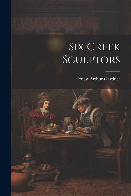 Couverture_Six Greek Sculptors