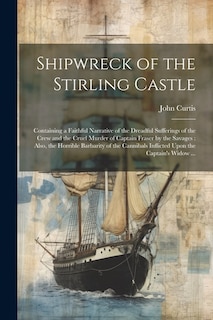 Front cover_Shipwreck of the Stirling Castle