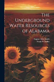 Front cover_The Underground Water Resources of Alabama
