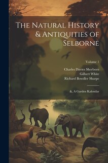 Front cover_The Natural History & Antiquities of Selborne; &, A Garden Kalendar; Volume 1