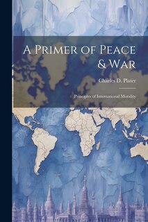 Front cover_A Primer of Peace & War