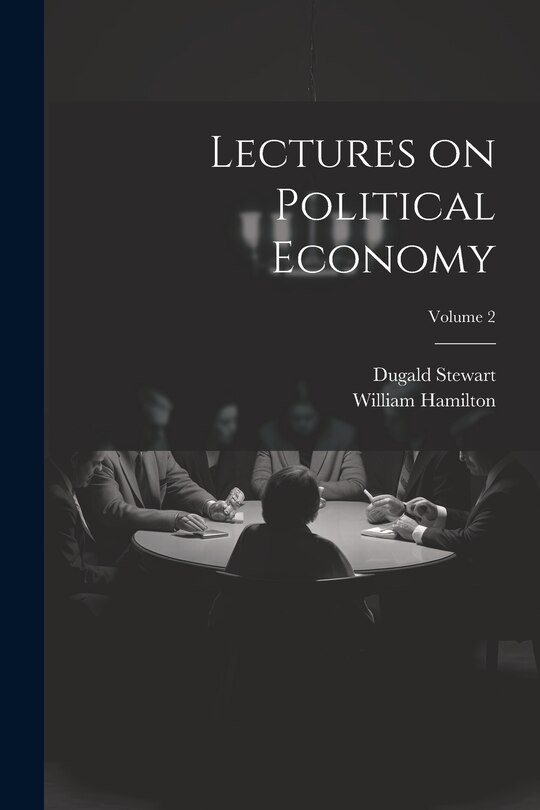 Front cover_Lectures on Political Economy; Volume 2