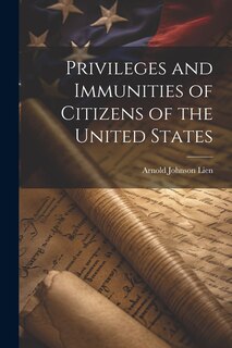 Couverture_Privileges and Immunities of Citizens of the United States