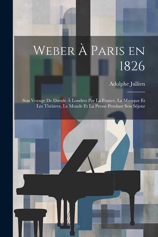 Couverture_Weber à Paris en 1826