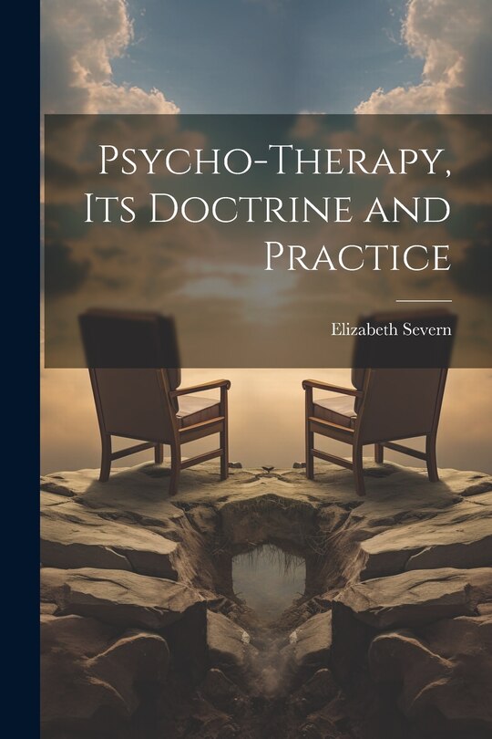 Couverture_Psycho-therapy, its Doctrine and Practice