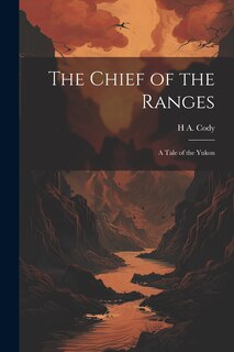 Front cover_The Chief of the Ranges