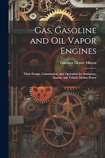 Front cover_Gas, Gasoline and oil Vapor Engines