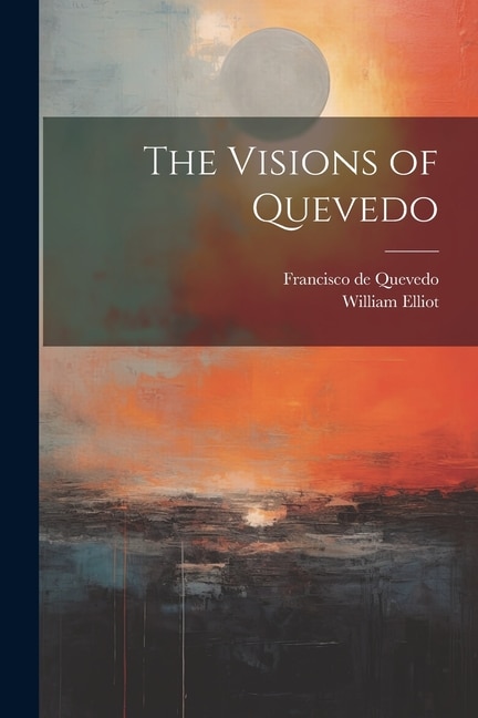 Couverture_The Visions of Quevedo