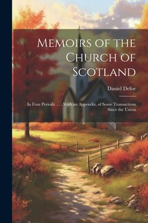 Couverture_Memoirs of the Church of Scotland
