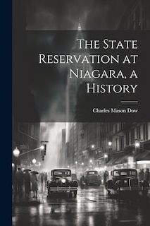 Couverture_The State Reservation at Niagara, a History