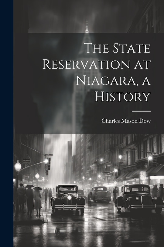 Couverture_The State Reservation at Niagara, a History
