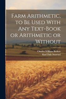 Couverture_Farm Arithmetic, to be Used With any Text-book or Arithmetic or Without