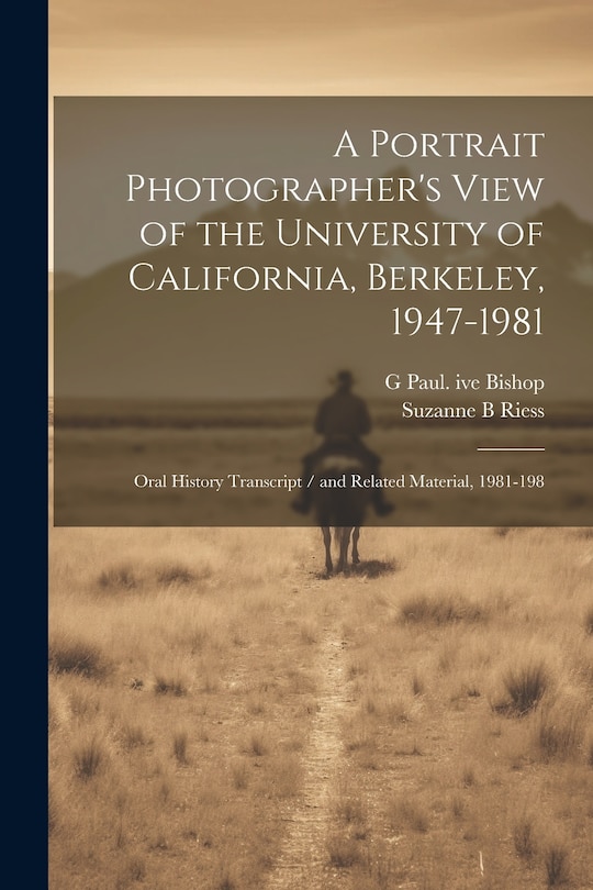 Couverture_A Portrait Photographer's View of the University of California, Berkeley, 1947-1981