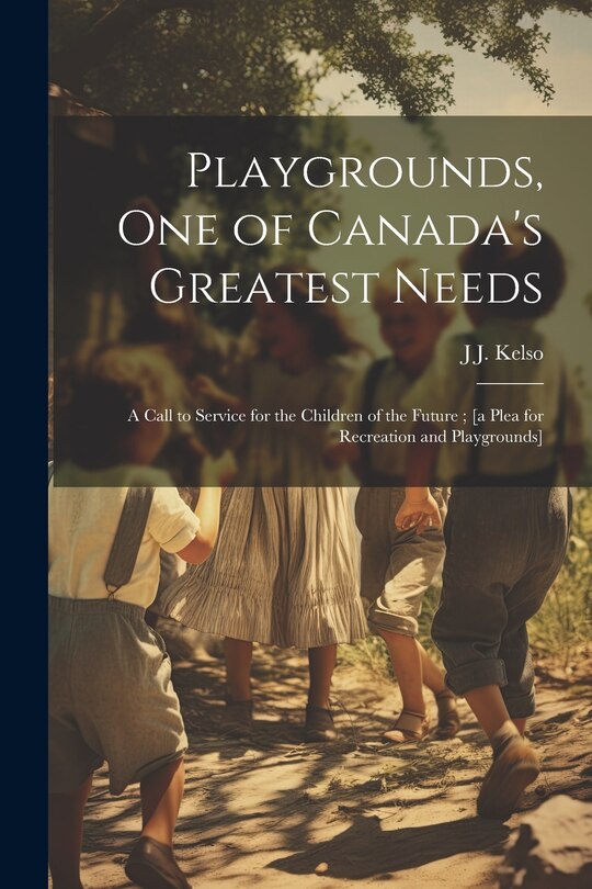 Couverture_Playgrounds, one of Canada's Greatest Needs