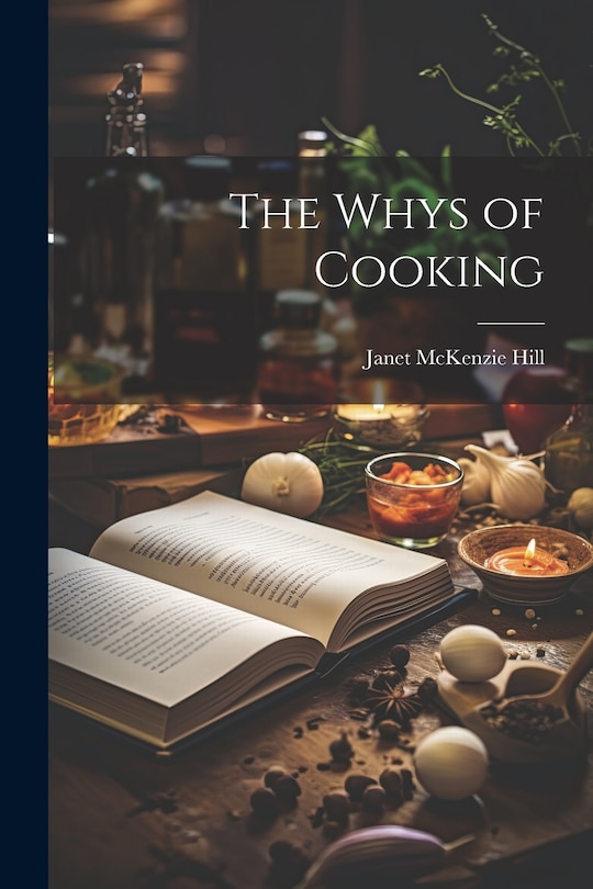Front cover_The Whys of Cooking
