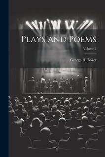 Front cover_Plays and Poems; Volume 2