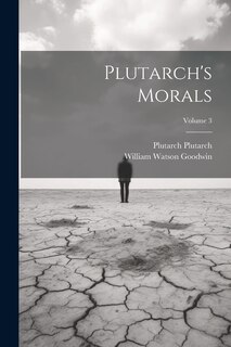 Front cover_Plutarch's Morals; Volume 3
