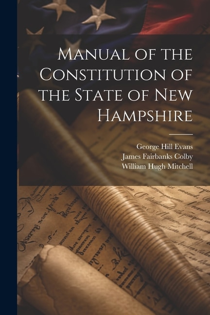 Front cover_Manual of the Constitution of the State of New Hampshire