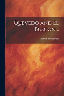 Front cover_Quevedo and El Buscón ..