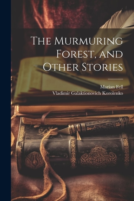 Front cover_The Murmuring Forest, and Other Stories