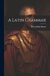 Front cover_A Latin Grammar