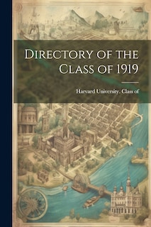 Front cover_Directory of the Class of 1919