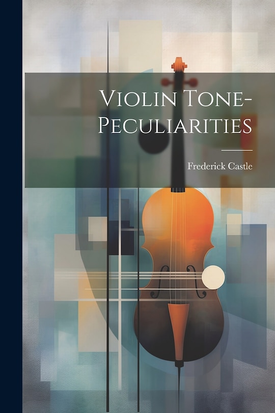 Front cover_Violin Tone-peculiarities