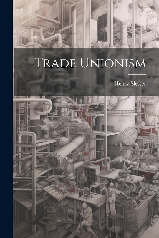 Front cover_Trade Unionism