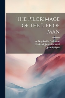 Front cover_The Pilgrimage of the Life of Man