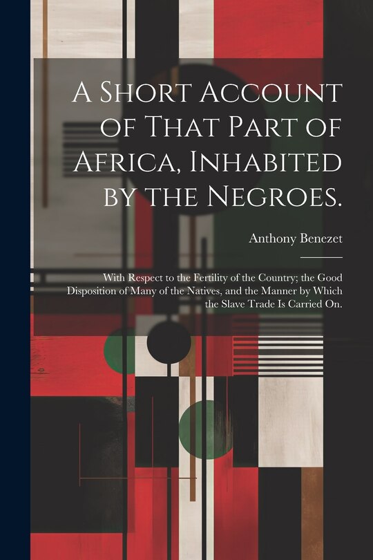 Front cover_A Short Account of That Part of Africa, Inhabited by the Negroes.