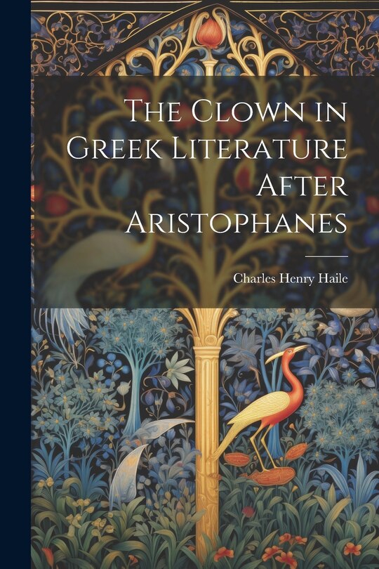 Couverture_The Clown in Greek Literature After Aristophanes
