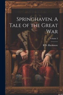 Couverture_Springhaven. A Tale of the Great war; Volume 3