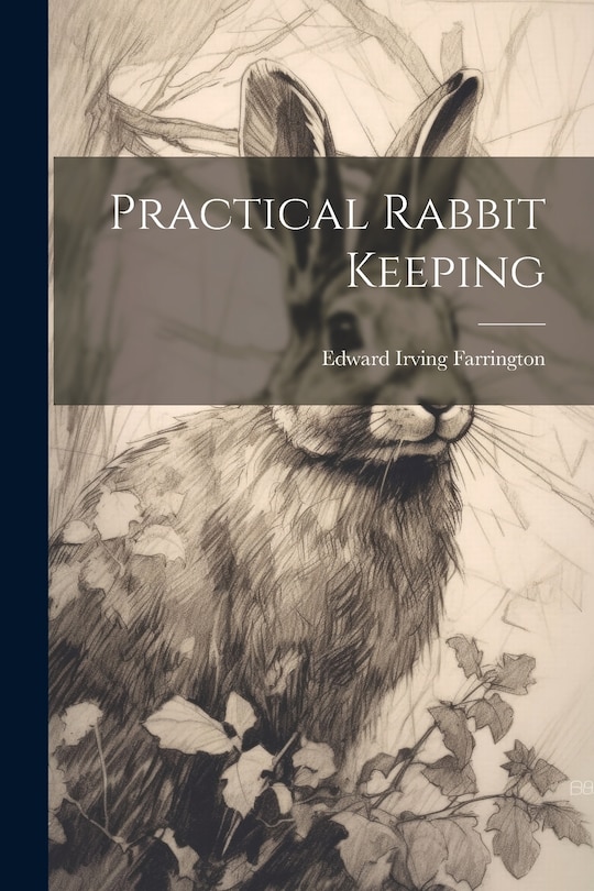 Front cover_Practical Rabbit Keeping
