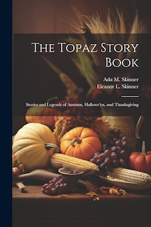 Front cover_The Topaz Story Book