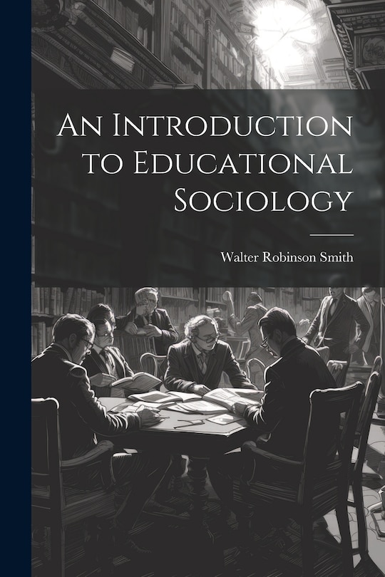 Front cover_An Introduction to Educational Sociology