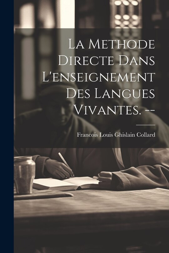 Front cover_La methode directe dans l'enseignement des langues vivantes. --