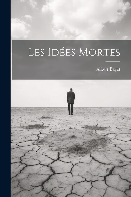 Front cover_Les id&eacute;es mortes