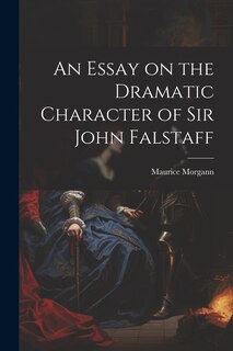 Couverture_An Essay on the Dramatic Character of Sir John Falstaff
